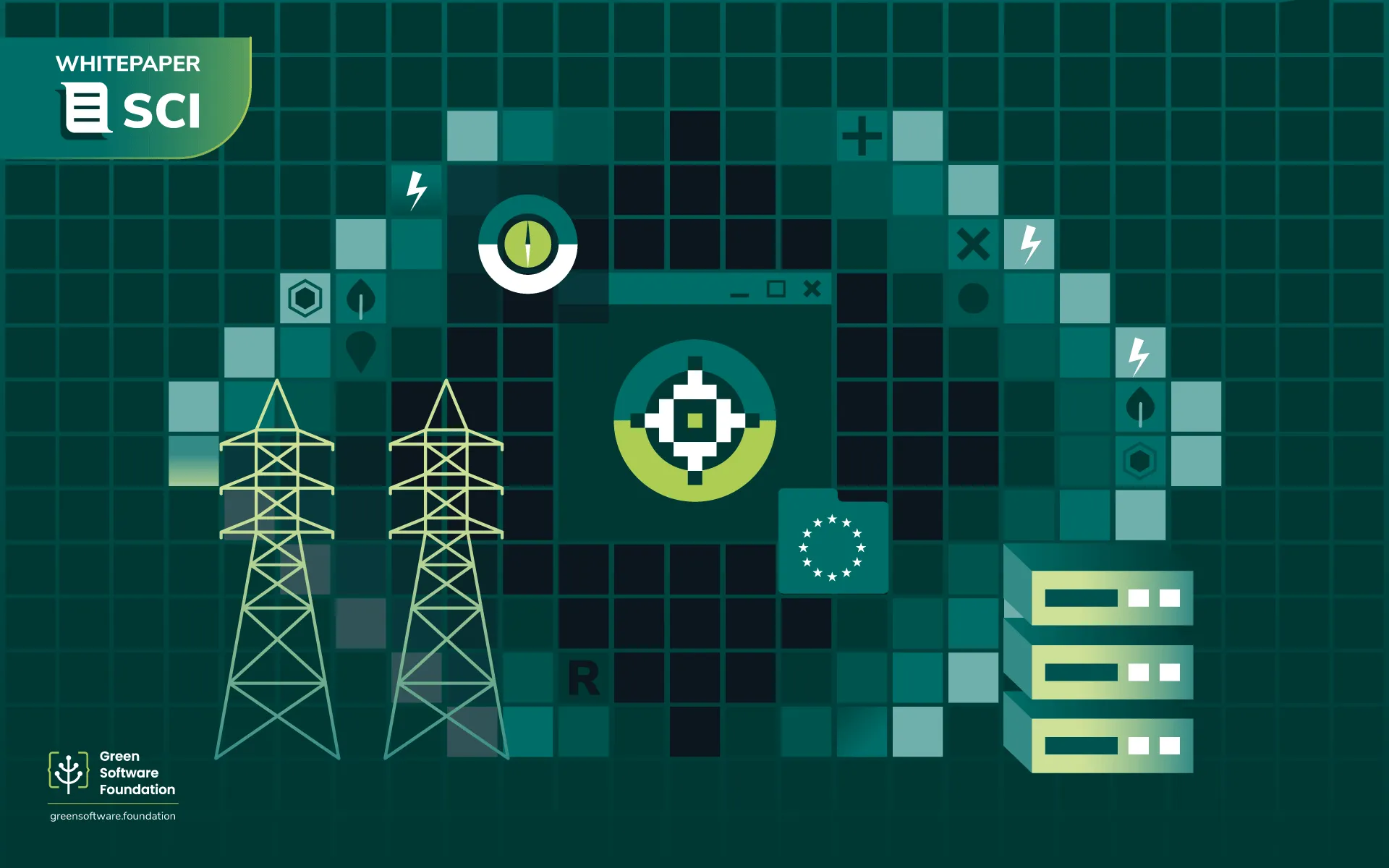 illustration in Green Software Foundation brand colors (dark teal grid background) featuring power transmission towers, stacked servers, an EU flag icon with stars, lightning bolt energy icons, a target/measurement icon, and a compass-like icon, symbolizing energy grids, data centers, and EU regulation tied to SCI (Software Carbon Intensity) measurement. The Green Software Foundation logo appears in the bottom left.
